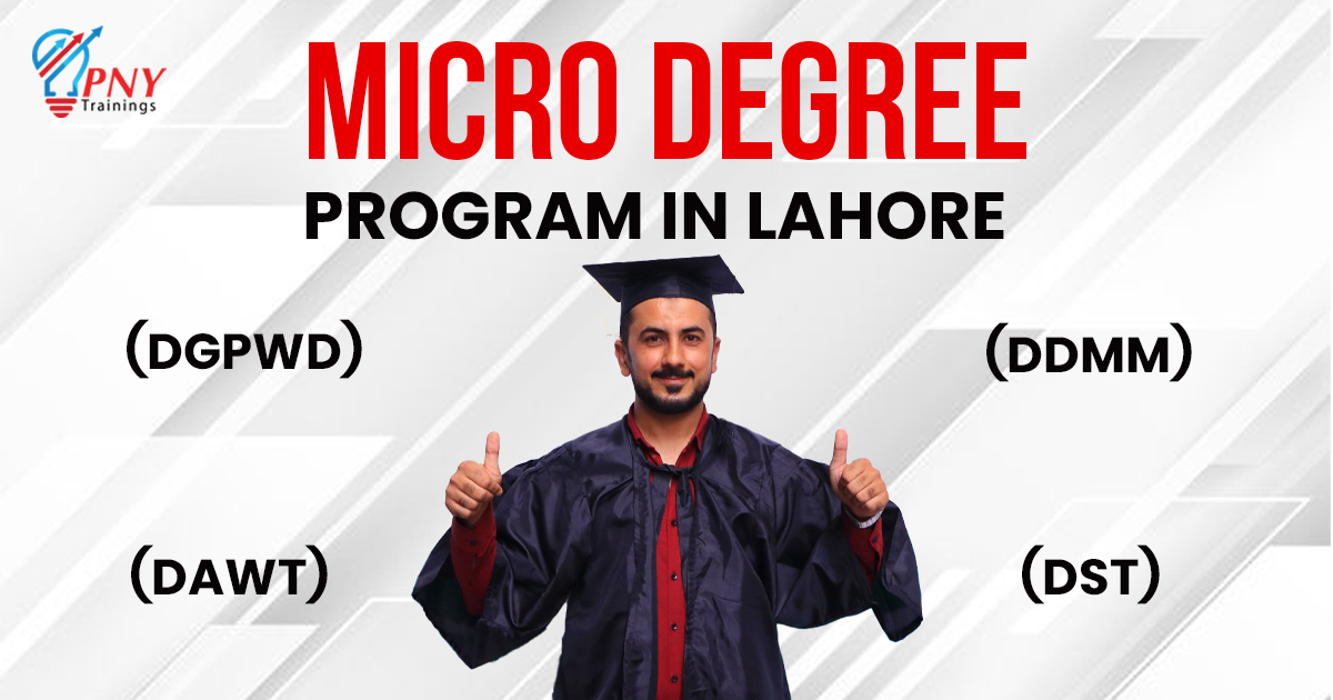 Micro Degree Courses in Lahore